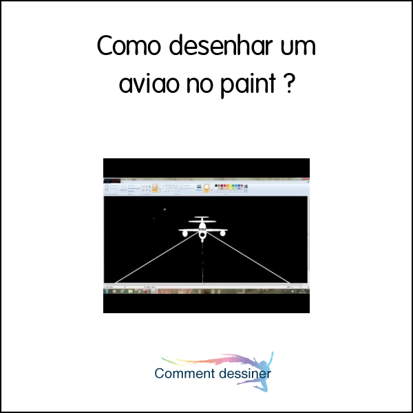 Como desenhar um avião no paint